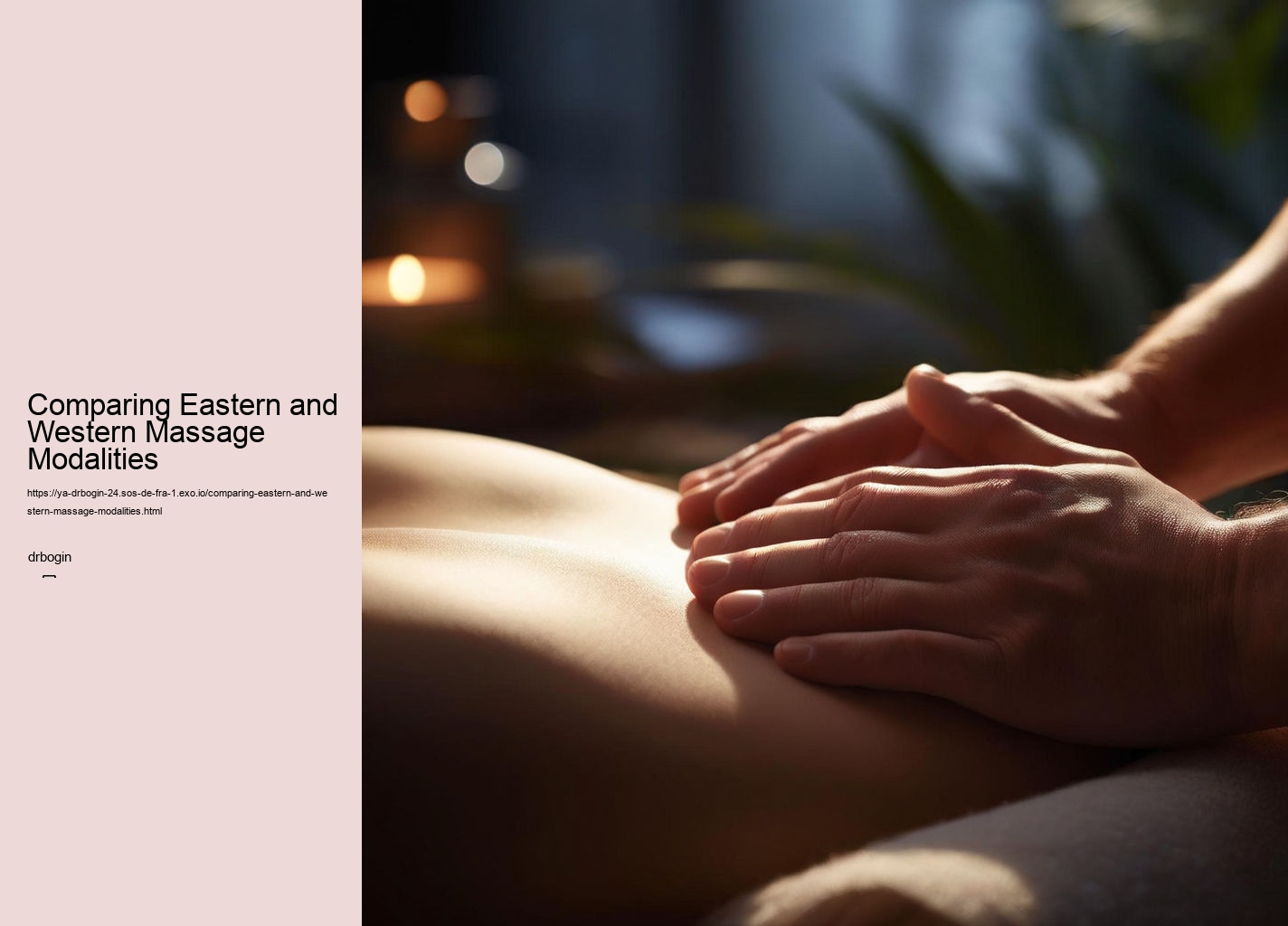 Comparing Eastern and Western Massage Modalities