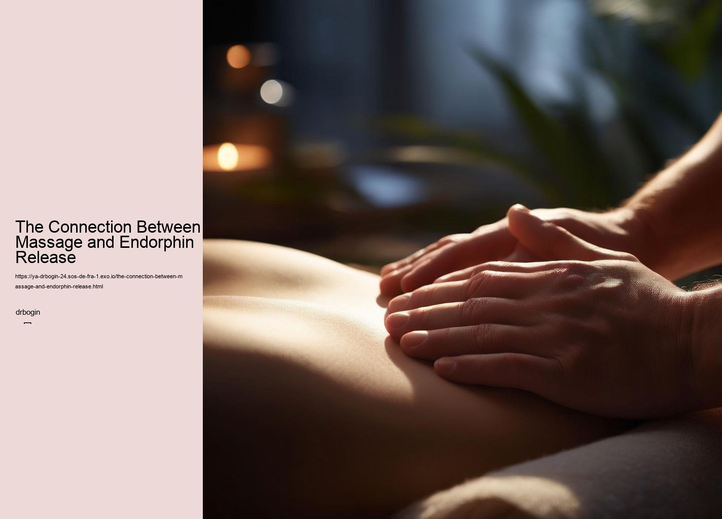 The Connection Between Massage and Endorphin Release